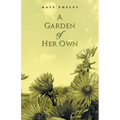 A Garden of Her Own