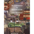 Bloodshed in Bayswater
