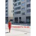 Simone Zaugg: Thoughts to Go