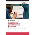 Evaluación de competencias en profesionales de enfermería