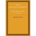 Philosophical Papers: Volume 2, Mind, Language and Reality