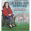 A Life of Service: The Story of Senator Tammy Duckworth