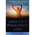Libérate y Permanece Libre