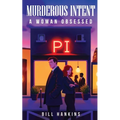 Murderous Intent