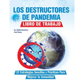 Los Destructores de Pandemia: Libro de Trabajo