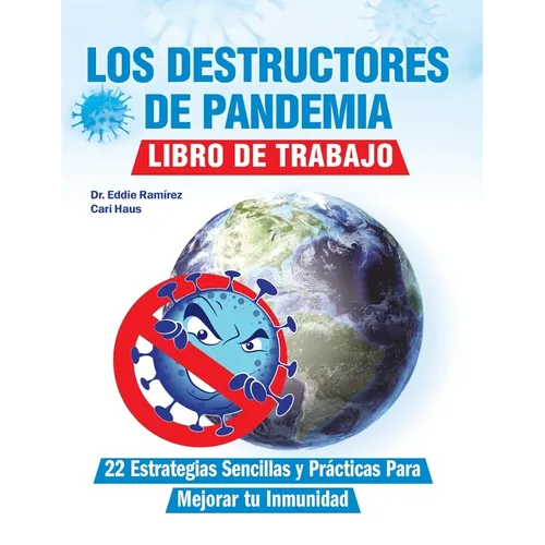 Los Destructores de Pandemia: Libro de Trabajo