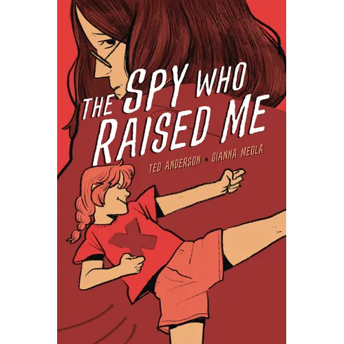 The Spy Who Raised Me