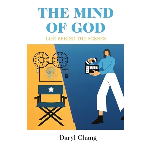 The Mind of God: Life Behind The Scenes