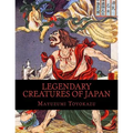 Legendary Creatures of Japan