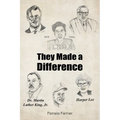 They Made a Difference