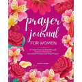 Prayer Journal for Women: Full Color 52-Week Financial Breakthrough Scripture Devotional, Journaling Prompts, and Daily Prayers