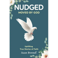 Nudged: Moved by God