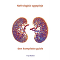 Nefrologisk sygepleje den komplette guide