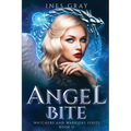 Angel Bite: Watchers and Warriors Series, Book 2