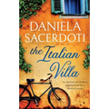 The Italian Villa: An emotional and absolutely gripping WW2 historical romance