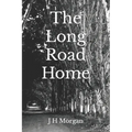 The Long Road Home