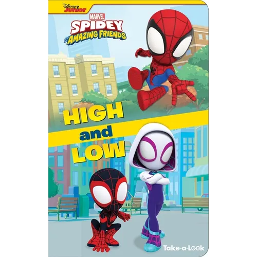Disney Junior Marvel Spidey and His Amazing Friends: High and Low Take-A-Look Book