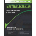 New Hampshire 2020 Master Electrician Exam Study Guide and Questions: 400+ Questions for study on the 2020 National Electrical Code