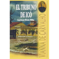 Vianna de Carvalho: El Tribuno de Icó El Tribuno de Icó