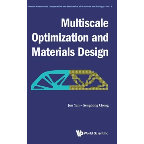 Multiscale Optimization and Materials Design