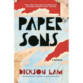 Paper Sons: A Memoir