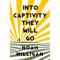 Into Captivity They Will Go