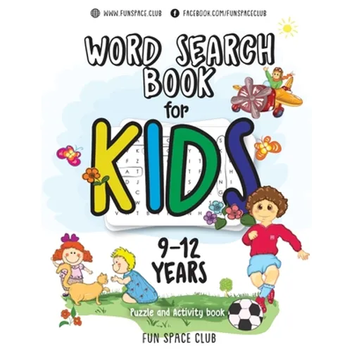 Word Search Books for Kids 9-12: Word Search Puzzles for Kids Activities Workbooks age 9 10 11 12 year olds