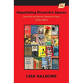 Negotiating Discursive Spaces: Censorship and Women's Narrative in Spain (1950s - 1960s)