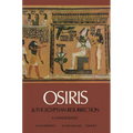 Osiris and the Egyptian Resurrection, Vol. 2: Volume 2