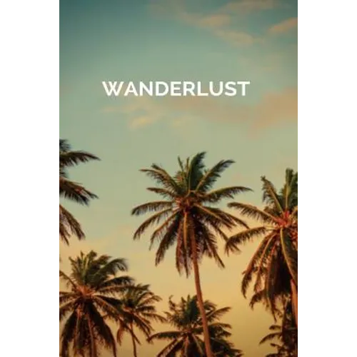 Wanderlust: Rove & Travel about