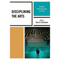 Disciplining the Arts: Teaching Entrepreneurship in Context