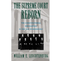 The Supreme Court Reborn: The Constitutional Revolution in the Age of Roosevelt