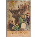 West of Wild Wood: The Professor and the Pan Flute
