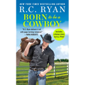 Born to Be a Cowboy: Includes a Bonus Novella
