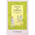 Death and Rebirth: From Near-Death Experiences to Eternal Life