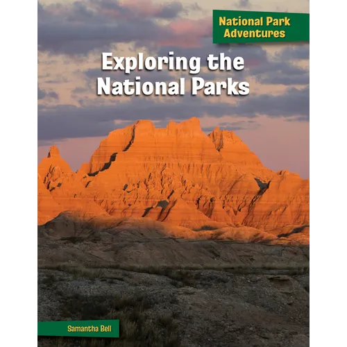 Exploring the National Parks