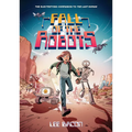 Fall of the Robots (the Last Human #2)