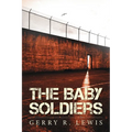 The Baby Soldiers