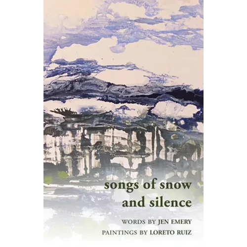 Songs of Snow and Silence