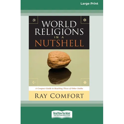 World Religions in a Nutshell [Standard Large Print 16 Pt Edition]