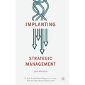 Implanting Strategic Management