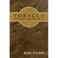 Tobacco Counterpoints: Cuba and the Global Habano