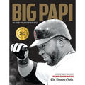 Big Papi: The Legend and Legacy of David Ortiz