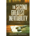 The Second Greatest Inevitability