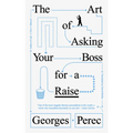 The Art of Asking Your Boss for a Raise