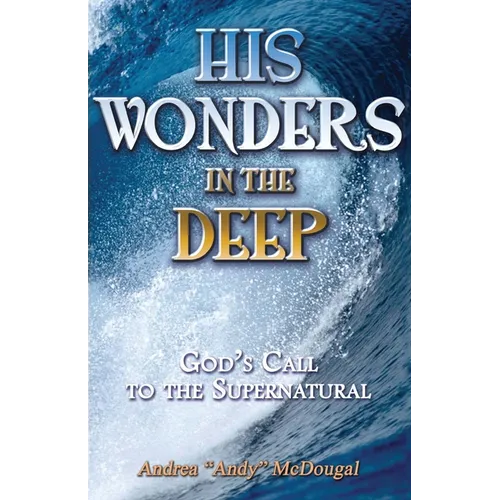 His Wonders in the Deep
