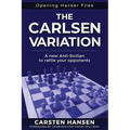 The Carlsen Variation - A New Anti-Sicilian: Rattle your opponents from the get-go!