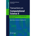 Transactions on Computational Science X: Special Issue on Security in Computing, Part I