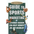 The Ultimate Guide to Sports Marketing