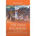 The Daily B'Almanac: Tips and Wisdom for the Serious Basketball Player